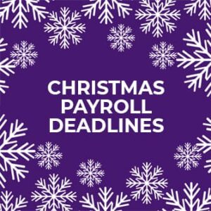 Christmas payroll deadlines